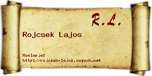 Rojcsek Lajos névjegykártya